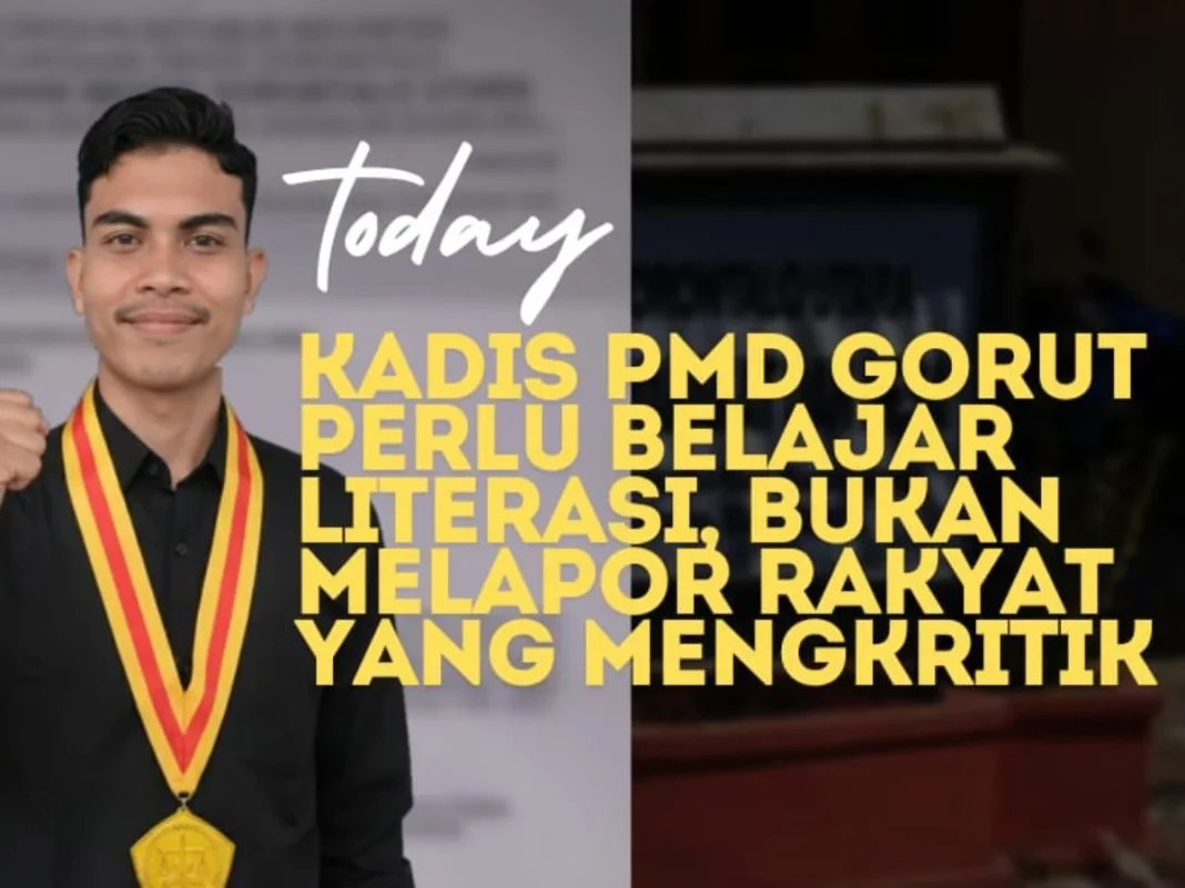 Kadis PMD Gorut Perlu Belajar Literasi, Bukan Melapor Rakyat yang Mengkritik